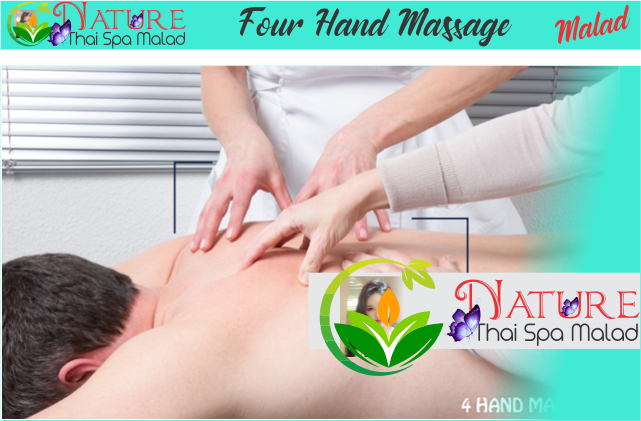 Four Hand Massage in Malad Mumbai